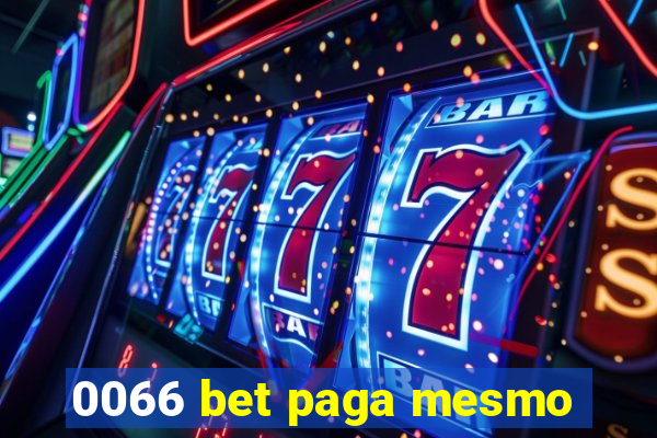 0066 bet paga mesmo